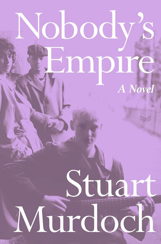 Nobody's Empire: A Novel