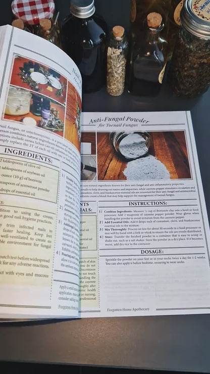 Forgotten Home Apothecary : 250 Powerful Remedies at Your Fingertips